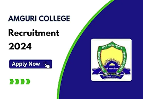 Assam Career: Amguri College  Recruitment 2024 - Principal Vacancy